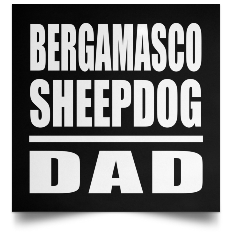 Bergamasco Sheepdog Dad - Poster Square