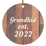 Grandkid Established Est. 2022 - Circle Ornament E