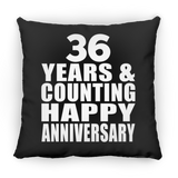 Happy 36th Anniversary 36 Years & Counting - Throw Pillow Black