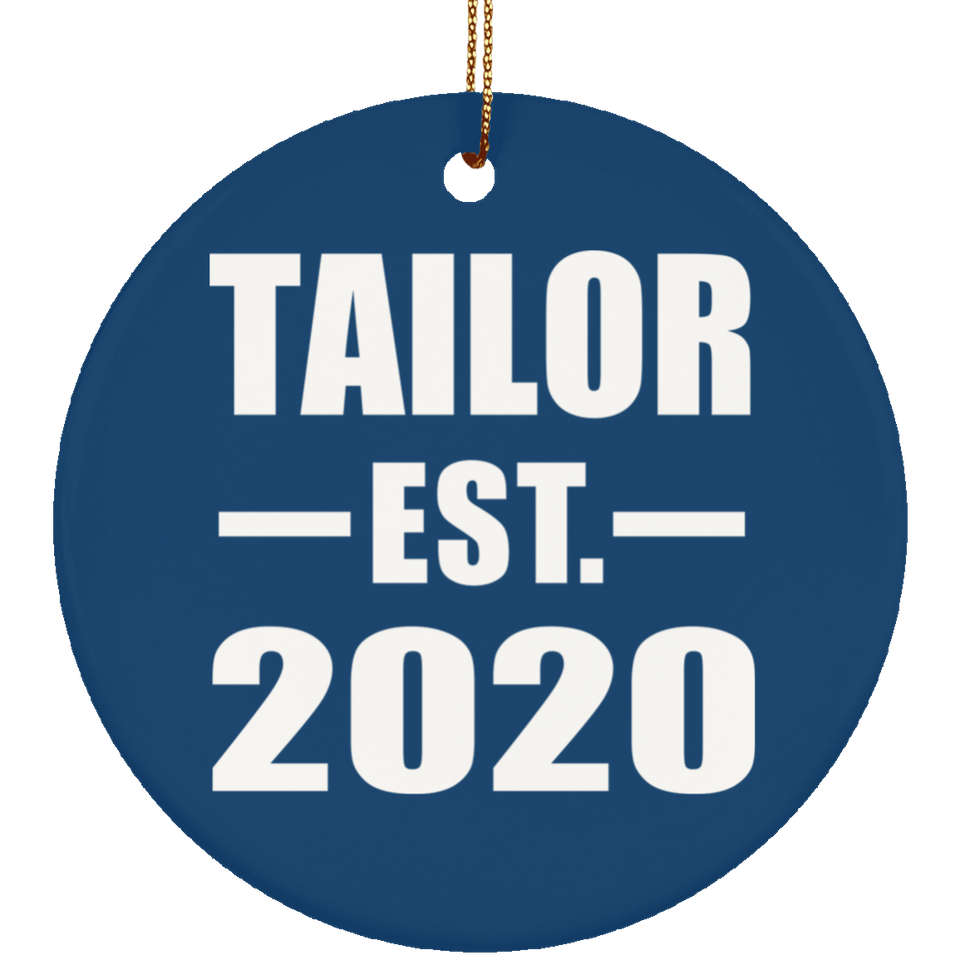 Tailor Established EST. 2020 - Circle Ornament