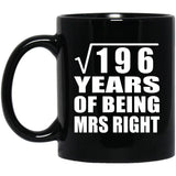 14th Anniversary Square Root of 196 Years of Being Mrs Right - 11oz Coffee Mug Black