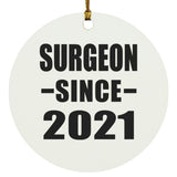 Surgeon Since 2021 - Circle Ornament