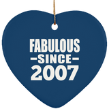 17th Birthday Fabulous Since 2007 - Heart Ornament