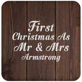 First Christmas As Mr & Mrs Armstrong - Drink Coaster D
