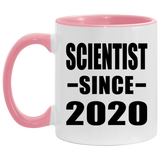 Scientist Since 2020 - 11oz Accent Mug Pink