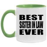 Best Sister In Law Ever - 11oz Accent Mug Green