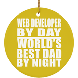 Web Developer By Day World's Best Dad By Night - Circle Ornament