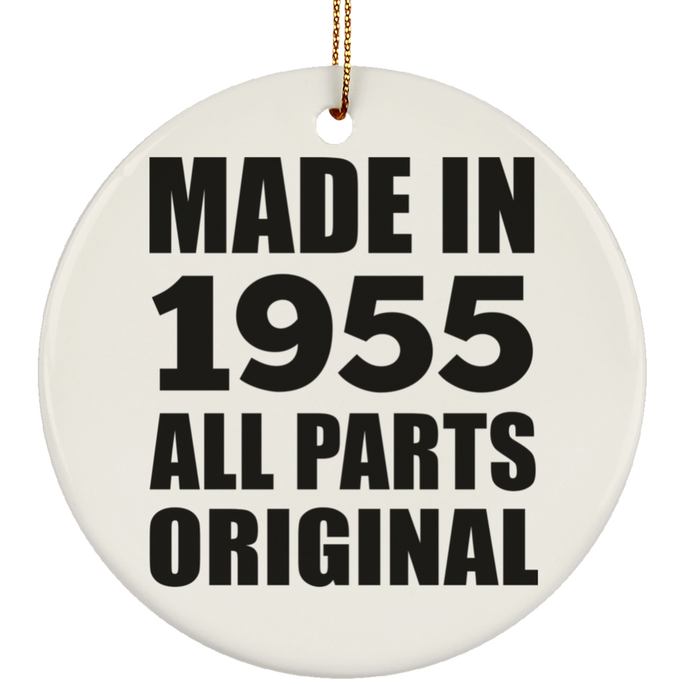 69th Birthday Made in 1955 All Parts Original - Circle Ornament