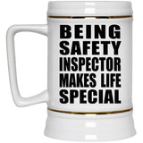 Being Safety Inspector Makes Life Special - Beer Stein