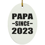 Papa Since 2023 - Oval Ornament