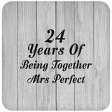 24th Anniversary 24 Years Of Being Mrs Perfect - Drink Coaster F
