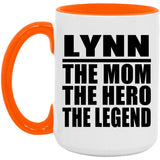 Lynn The Mom The Hero The Legend - 15oz Accent Mug Orange