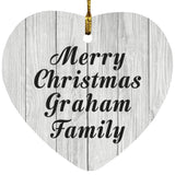 Merry Christmas Graham Family - Heart Ornament F