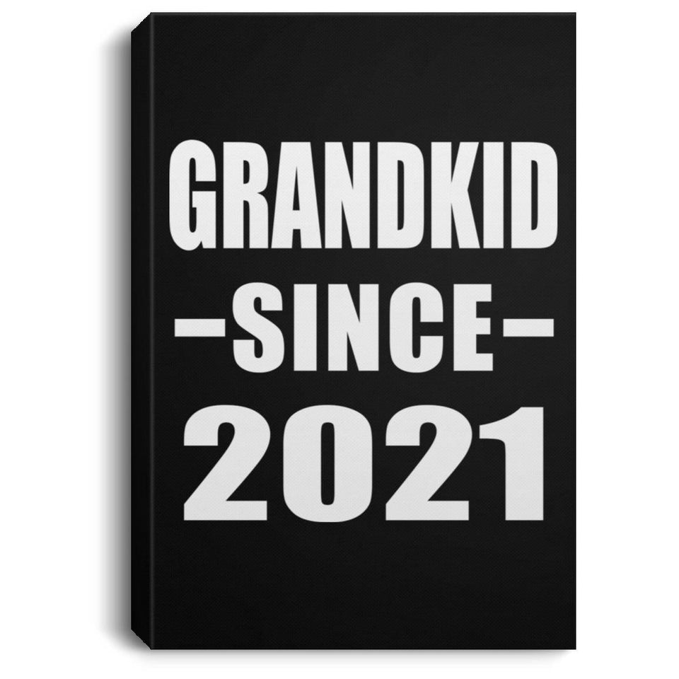 Grandkid Since 2021 - Canvas Portrait