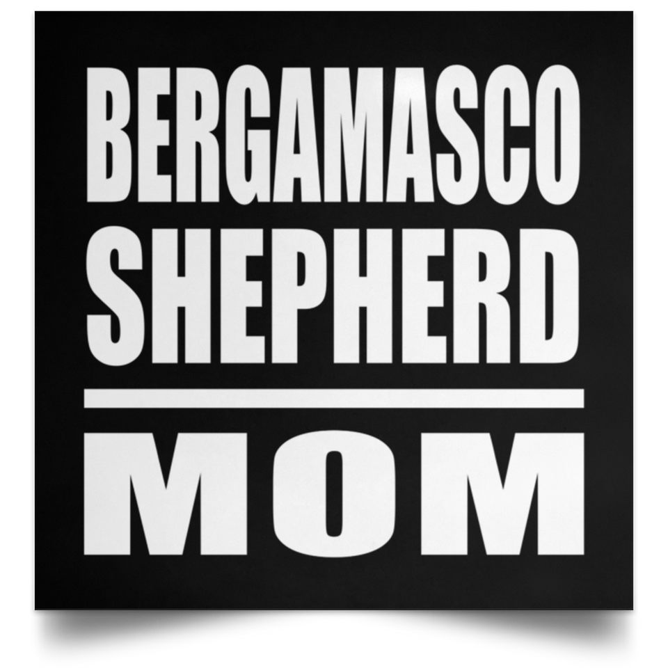 Bergamasco Shepherd Mom - Poster Square