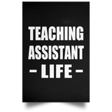 Teaching Assistant Life - Poster Portrait