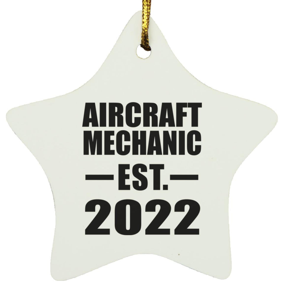 Aircraft Mechanic Established EST. 2022 - Star Ornament