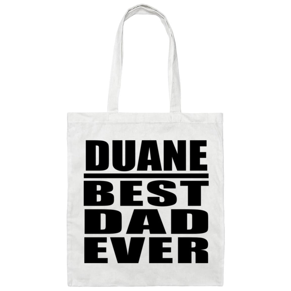 Duane Best Dad Ever - Tote Bag White