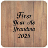 First Year As Grandma 2023 - Drink Coaster C
