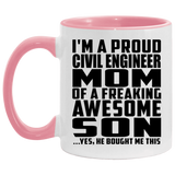 Proud Civil Engineer Mom Of Awesome Son - 11oz Accent Mug Pink