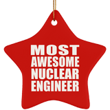 Most Awesome Nuclear Engineer - Star Ornament