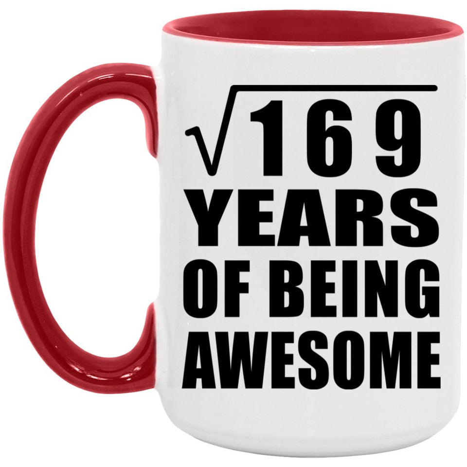 13th Birthday Square Root of 169 Years of Being Awesome - 15oz Accent Mug Red