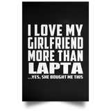 I Love My Girlfriend More Than Lapta - Poster Portrait