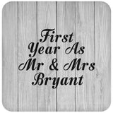 First Year As Mr & Mrs Bryant - Drink Coaster F