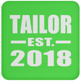 Tailor Established EST. 2018 - Drink Coaster