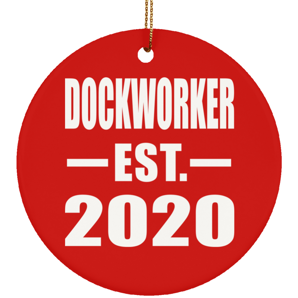 Dockworker Established EST. 2020 - Circle Ornament