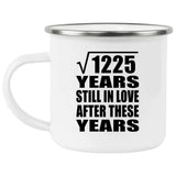 35th Anniversary Square Root of 1225 Years Still In Love - 12oz Camping Mug