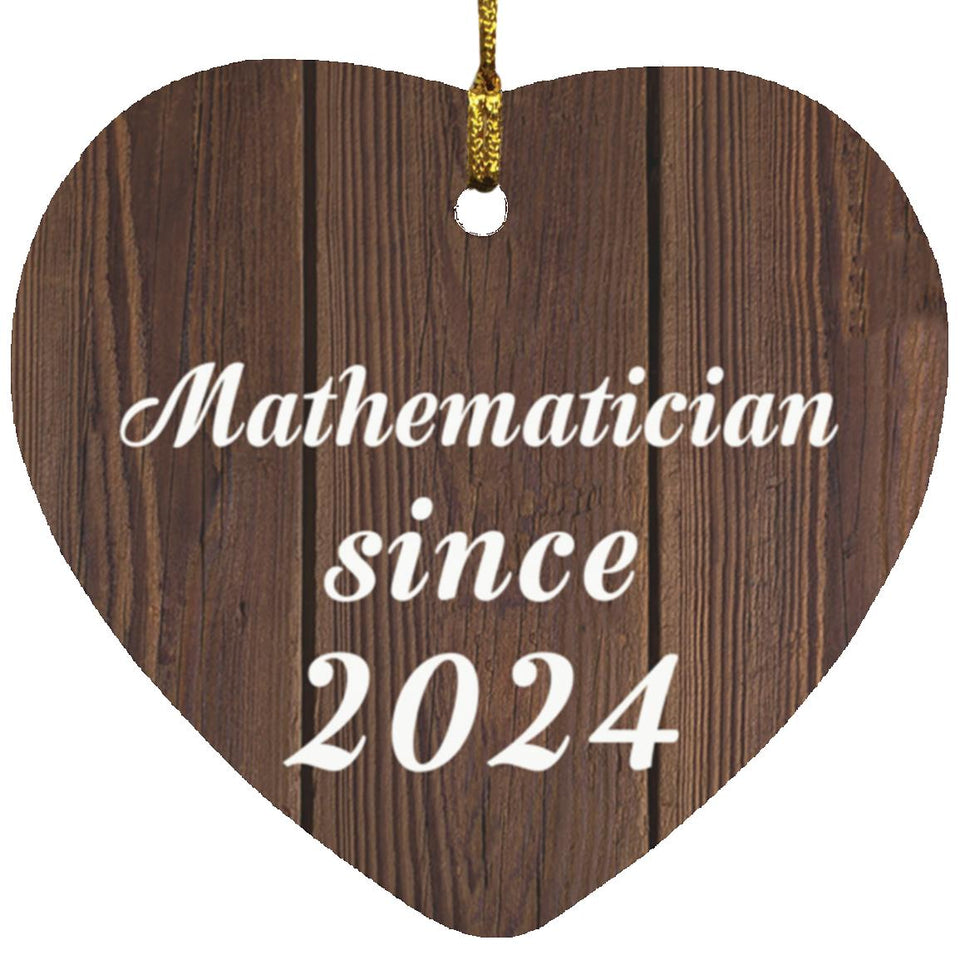 Mathematician Since 2024 - Heart Ornament D
