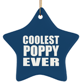 Coolest Poppy Ever - Star Ornament