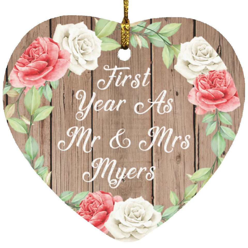 First Year As Mr & Mrs Myers - Heart Ornament B