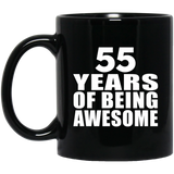 55th Birthday 55 Years Of Being Awesome - 11 Oz Coffee Mug Black