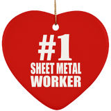 Number One #1 Sheet Metal Worker - Heart Ornament