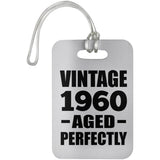 64th Birthday Vintage 1960 Aged Perfectly - Luggage Bag Tag