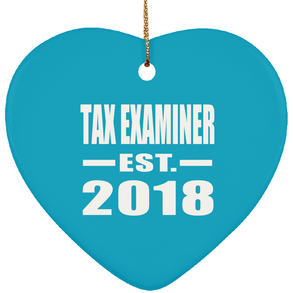 Tax Examiner Established EST. 2018 - Heart Ornament