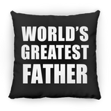 World's Greatest Father - Throw Pillow Black
