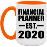 Financial Planner Established EST. 2020 - 15oz Accent Mug Orange