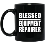 Blessed Equipment Repairer - 11oz Coffee Mug Black