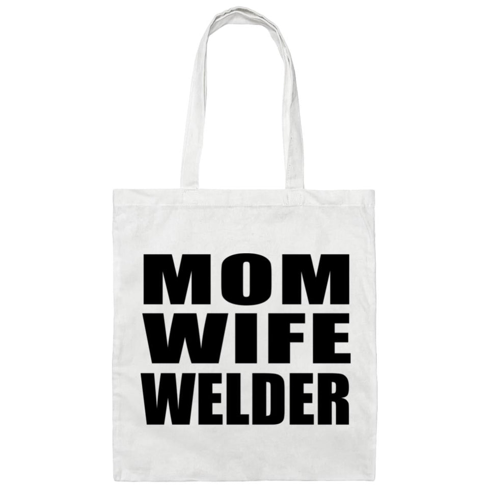 Mom Wife Welder - Tote Bag White