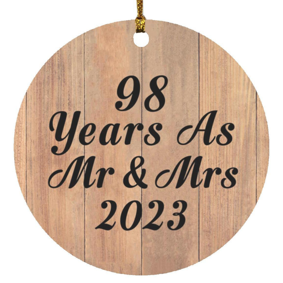 98 Years As Mr & Mrs 2023 - Circle Ornament C