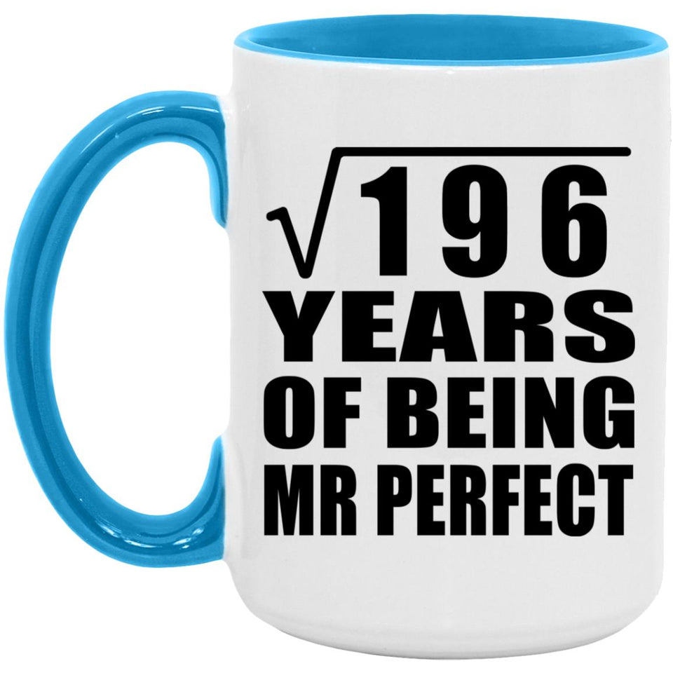 14th Anniversary Square Root of 196 Years of Mr Perfect - 15oz Accent Mug Blue