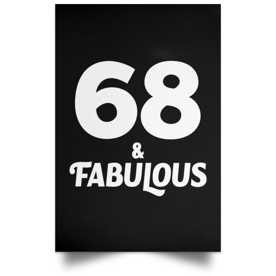 68th Birthday 68 & Fabulous - Poster Portrait