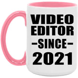 Video Editor Since 2021 - 15oz Accent Mug Pink