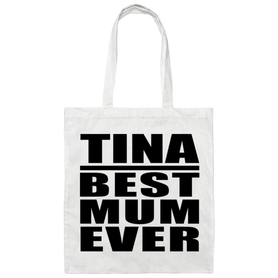 Tina Best Mum Ever - Tote Bag White