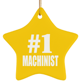 Number One #1 Machinist - Star Ornament
