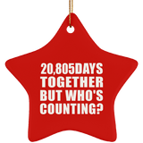 57th Anniversary 20,805 Days Together But Who's Counting - Star Ornament