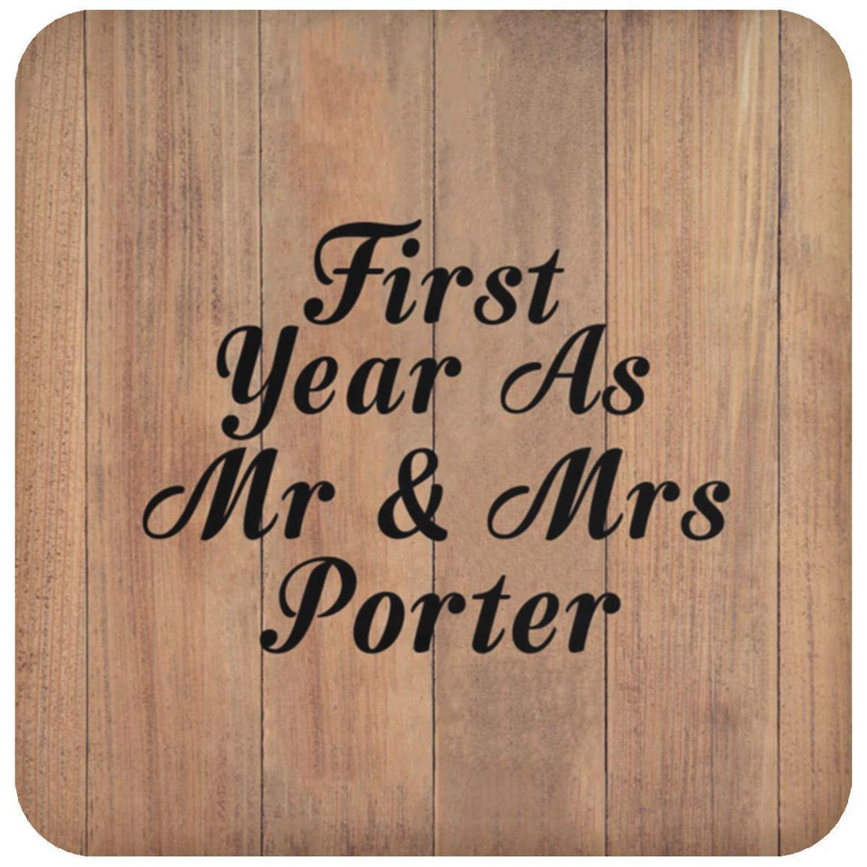 First Year As Mr & Mrs Porter - Drink Coaster C
